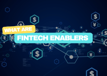 What Are Fintech enablers?