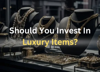 Are Luxury Investments a Good Idea?