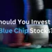 What Are Blue Chip Stocks