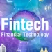 The Top Types of Fintech You Must Know